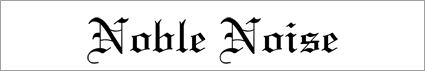 Noble Noise